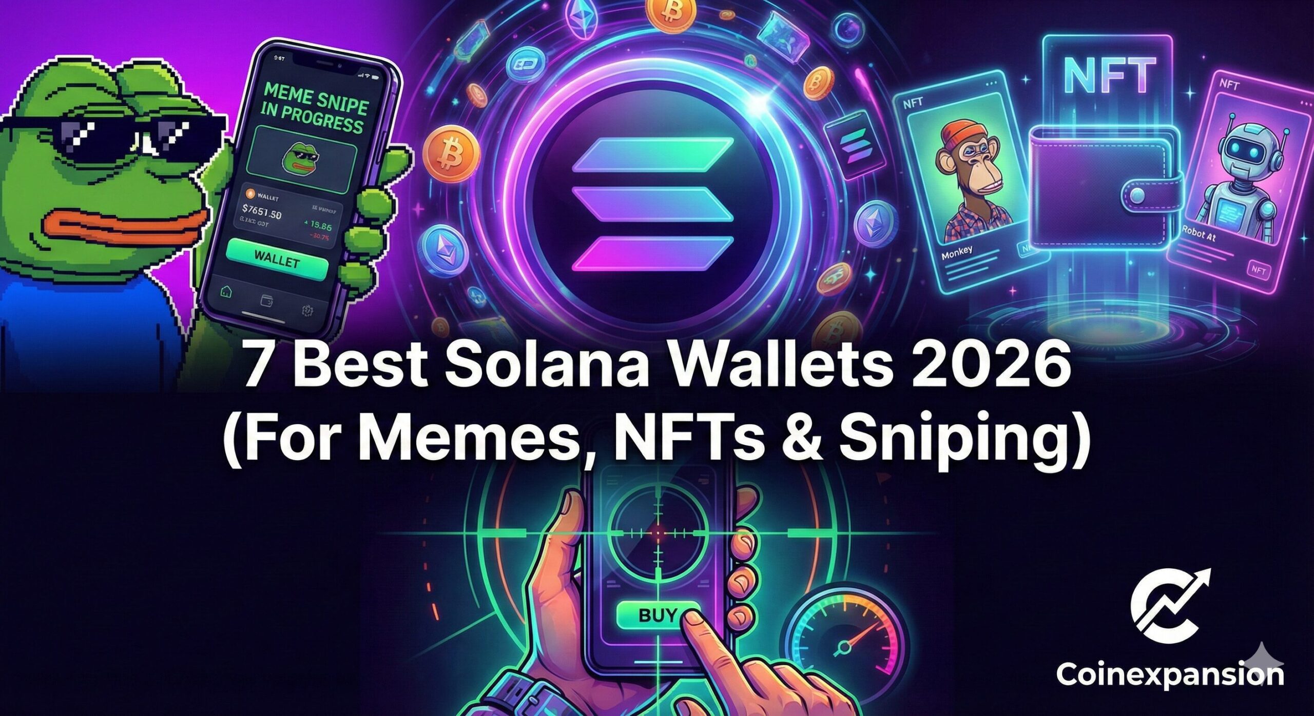 7 Best Solana Wallets 2026 (For Memes, NFTs & Sniping)